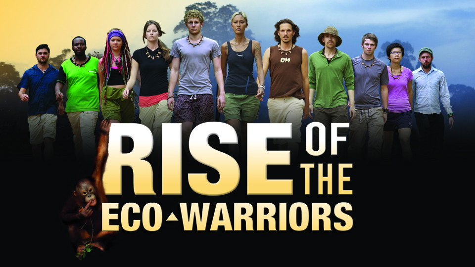 Rise of the eco warriors - Project Borneo