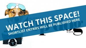 Watch this space for shortlisted entries